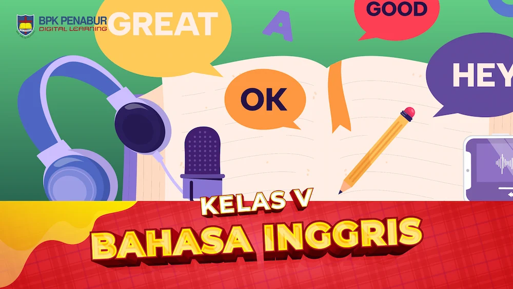 Kelas V Bahasa Inggris